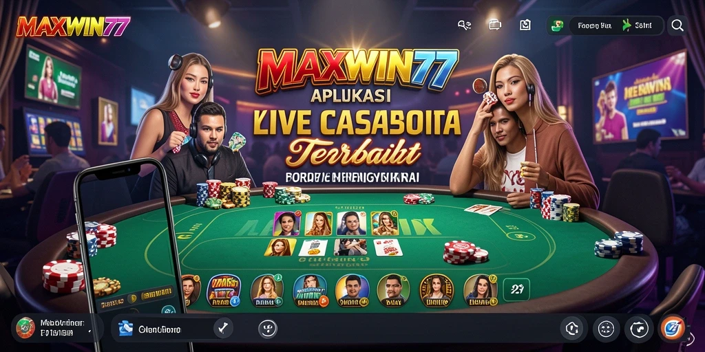 Tampilan screenshot MAXWIN77 yang menampilkan dealer dan pemain dalam sesi Live Casino.